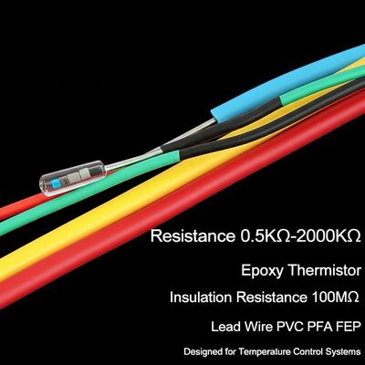 Widerstand 0,5KΩ-2000KΩ Epoxythermistor Isolationswiderstand 100MΩ Blei Draht PVC PFA FEP Konzipiert für Temperatursteuerungssysteme